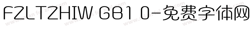 FZLTZHIW GB1 0字体转换